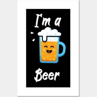 I'm a beer Posters and Art